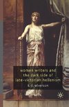 Women Writers and the Dark Side of Late-Victorian Hellenism