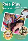Play in the Early Years, Role Play