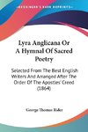 Lyra Anglicana Or A Hymnal Of Sacred Poetry
