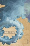 In the Beginning