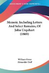 Memoir, Including Letters And Select Remains, Of John Urquhart (1869)