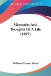 Memories And Thoughts Of A Life (1895)