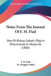 Notes From The Journal Of F. M. Flad
