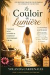 Le Couloir de lumière