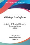 Offerings For Orphans