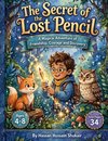 The Secret of the Lost Pencil
