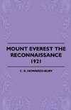 Mount Everest The Reconnaissance, 1921