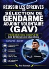 Réussir les épreuves de sélection de gendarme adjoint volontaire (GAV)