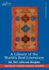 A Library of the World's Best Literature - Ancient and Modern - Vol.XXI (Forty-Five Volumes); Jefferson-Kinglake