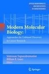 Modern Molecular Biology: