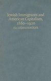 Lederhendler, E: Jewish Immigrants and American Capitalism,