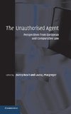 The Unauthorised Agent
