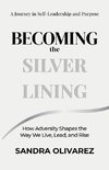 Becoming the Silver Lining