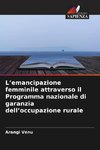 L'emancipazione femminile attraverso il Programma nazionale di garanzia dell'occupazione rurale