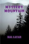 Mystery Mountain