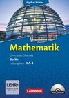 Mathematik Sekundarstufe II - Berlin - Neubearbeitung. Leistungskurs MA-1 - Qualifikationsphase - Schülerbuch mit CD-ROM