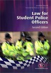 Law for Student Police Officers (Second Edition)