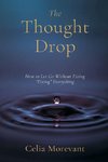 The Thought Drop