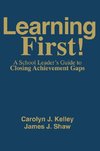 Learning First!