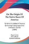 On The Origin Of The Native Races Of America