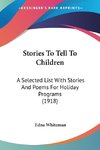Stories To Tell To Children