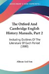 The Oxford And Cambridge English History Manuals, Part 2