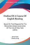 Outline Of A Course Of English Reading