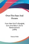 Over Five Seas And Oceans