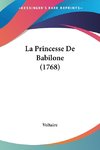 La Princesse De Babilone (1768)