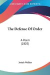 The Defense Of Order