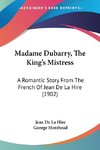 Madame Dubarry, The King's Mistress