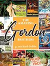 The Amazing Gordon Brothers