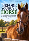 Before You Buy a Horse