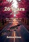26 Years Later