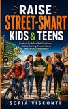 Raise Street-Smart Kids and Teens