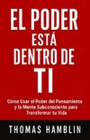 El Poder Está Dentro de Ti