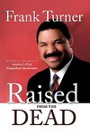 Raised from the Dead