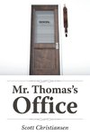 Mr. Thomas's Office