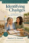 Identifying the Changes