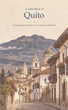 A Little Book of Quito