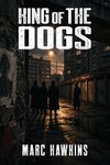 King of the Dogs