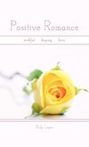 Positive Romance