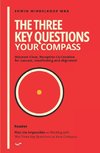 The Three Key Questions