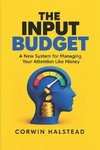 THE INPUT BUDGET