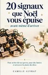 20 signaux que Noël vous épuise avant même d'arriver