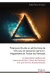 Triángulo Oculto en el Hombre de  Vitruvio de Leonardo da Vinci.  Paganismo de Todos los Tiempos