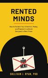 Rented Minds