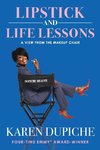 Lipstick and Life Lessons