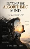 Beyond the Algorithmic Mind