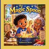 The Magic Spoon